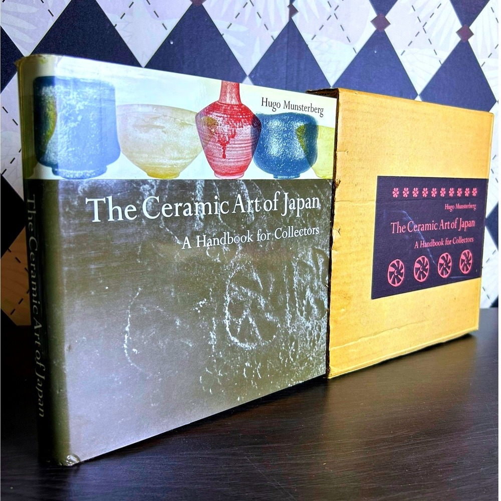 The Ceramic Art of Japan Hugo Munsterberg HC Slipcase 1969 Collector Book